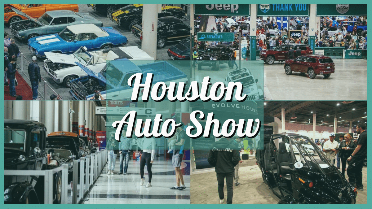 Houston Auto Show 2024 – Tickets, Dates and Hours, & More!