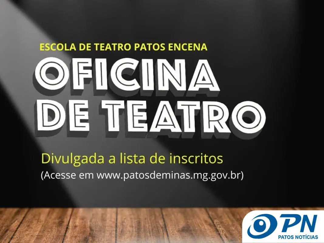 Secretaria de Cultura convoca inscritos da Escola de Teatro Patos Encena