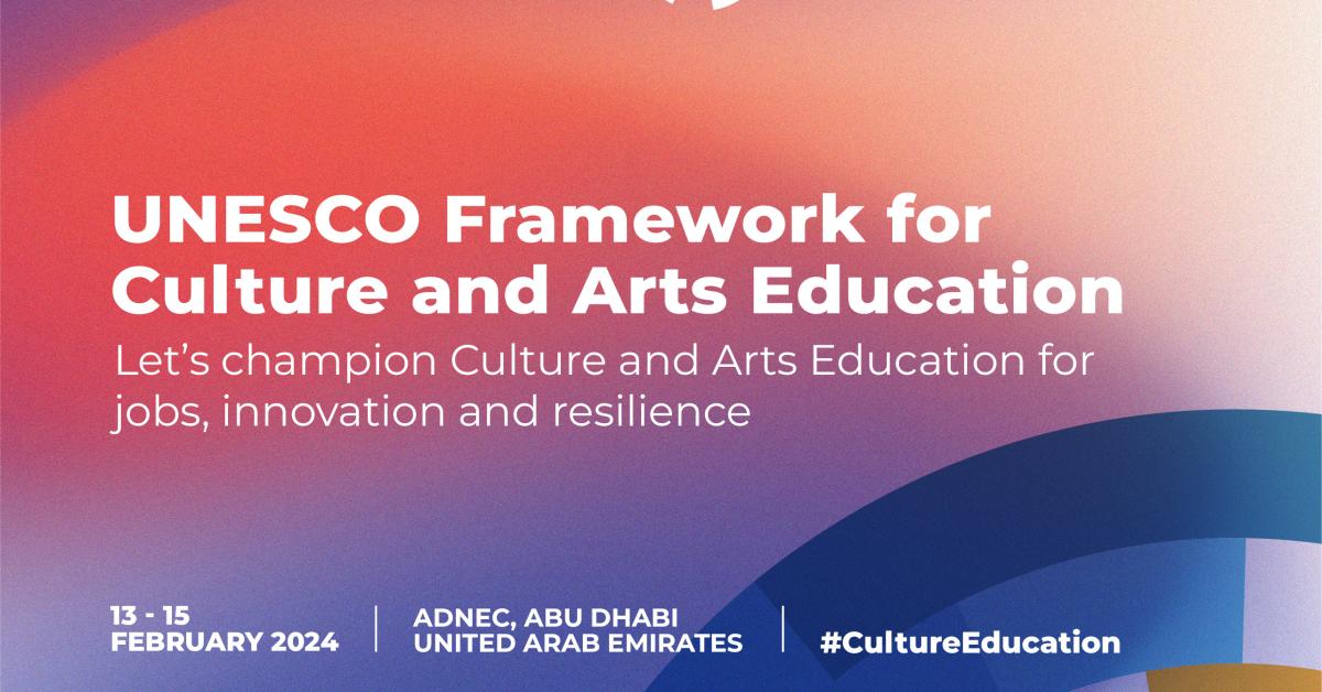 UNESCO World Conference on Culture and Arts Education 2024