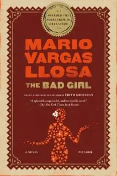 Mario Vargas Llosa The Bad Girl (Valentine's Day books)