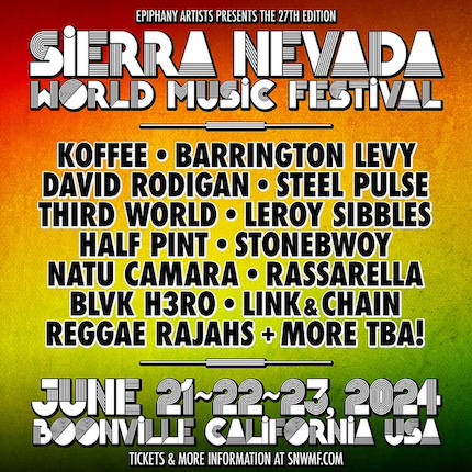 Sierra Nevada World Music Festival Initial Artist Lineup! Koffee, Barrington Levy, David Rodigan, Steel Pulse, Stonebwoy and More