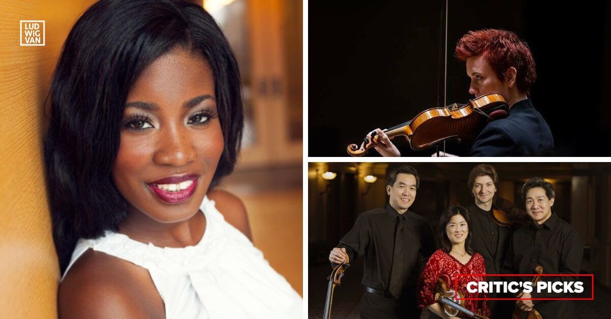 CRITIC’S PICKS | Classical Music Events You Absolutely Need To See This Week: February 19