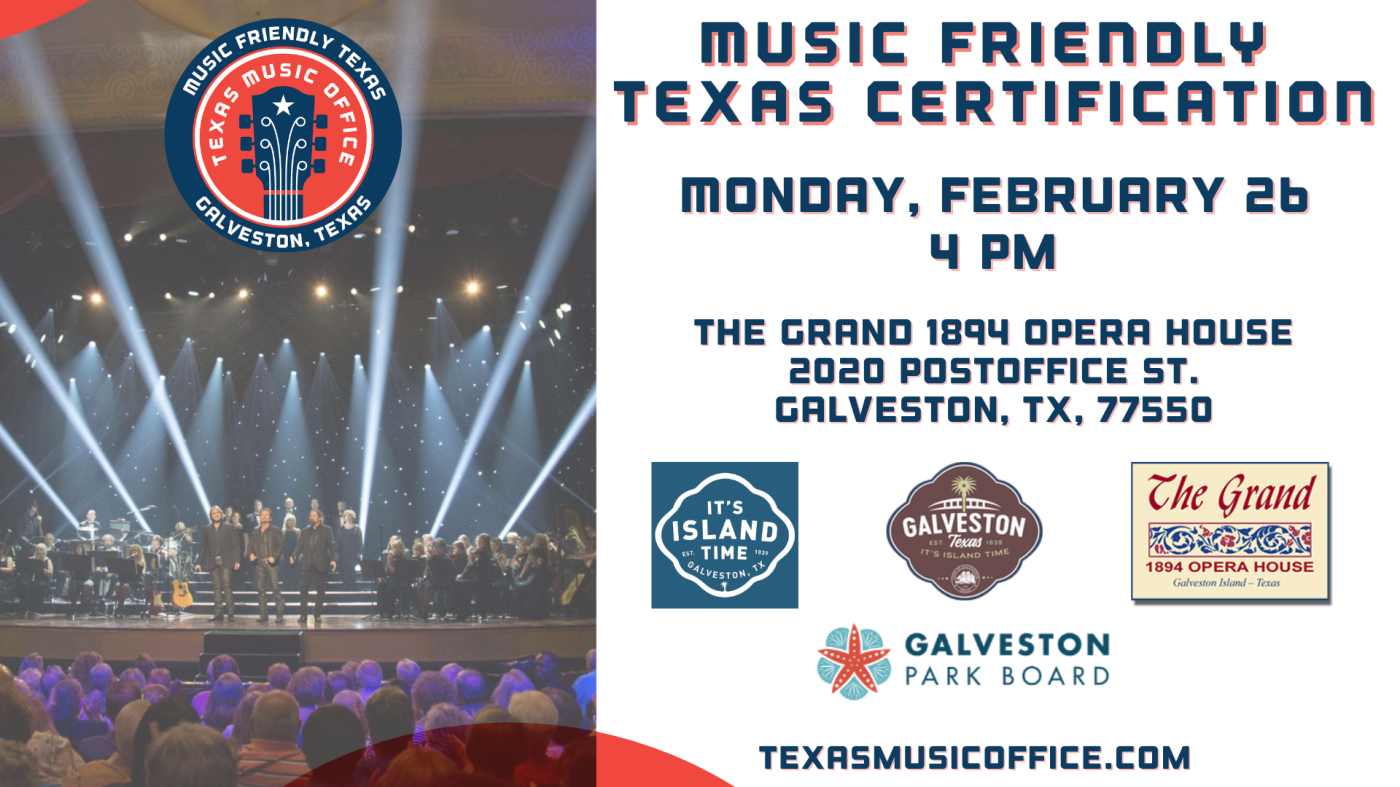 Texas Music Office Announces Galveston Designated Music Friendly Texas Certified Community