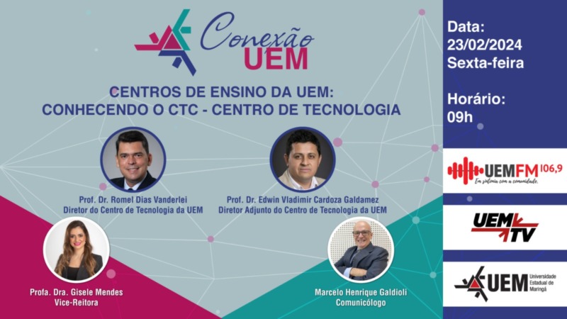 Em Maringá, Conhecendo o Centro de Tecnologia é tema do Conexão UEM desta sexta (23)