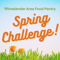 Rhinelander Area Food Pantry encouraging local residents to participate in Spring Challenge