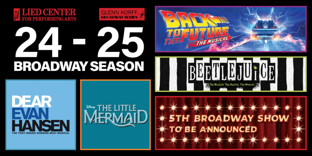 Lied Center announces ‘Back to the Future,’ ‘Little Mermaid’ and more Broadway shows