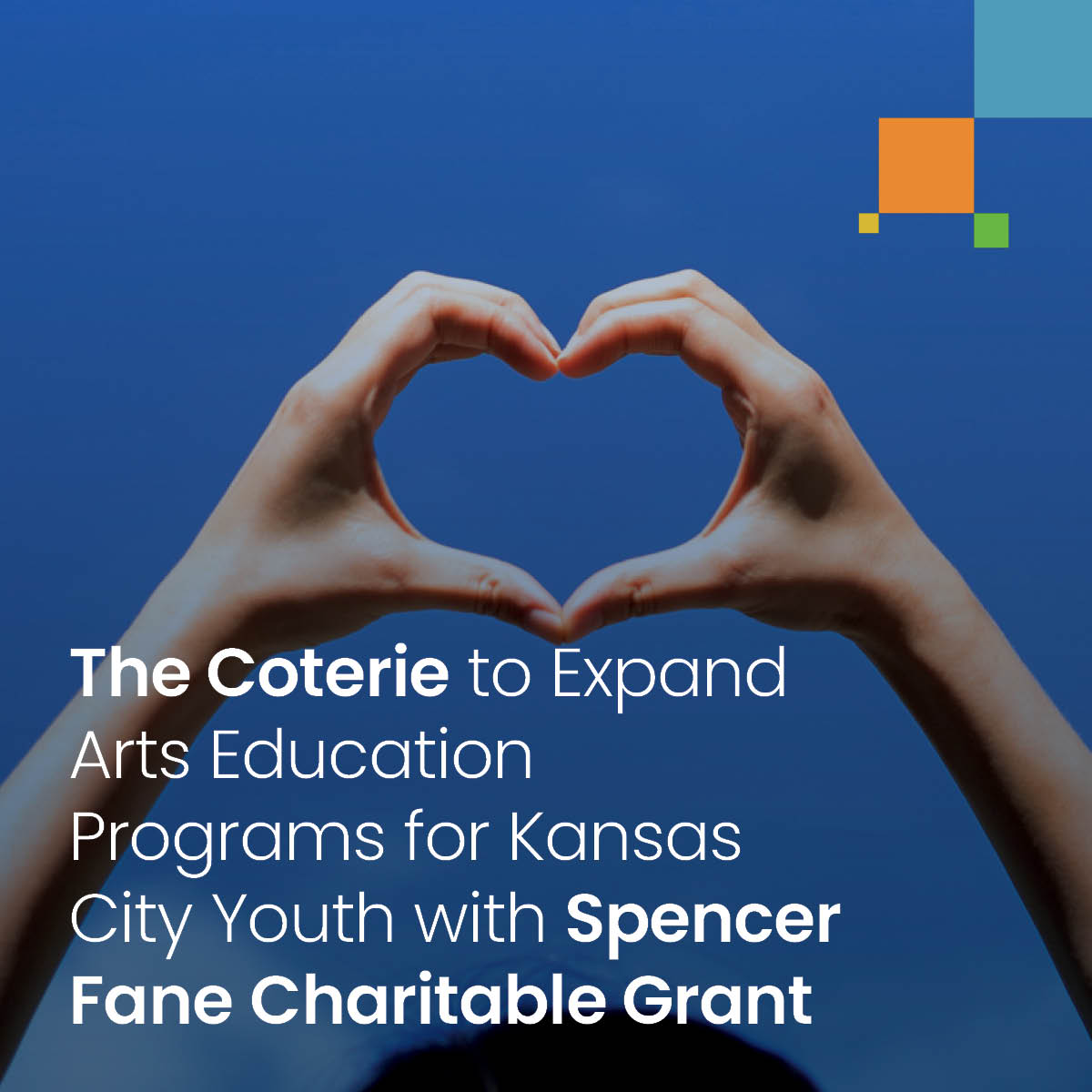 The Coterie to Expand Arts Education Programs for Kansas City Youth with Spencer Fane Charitable Grant