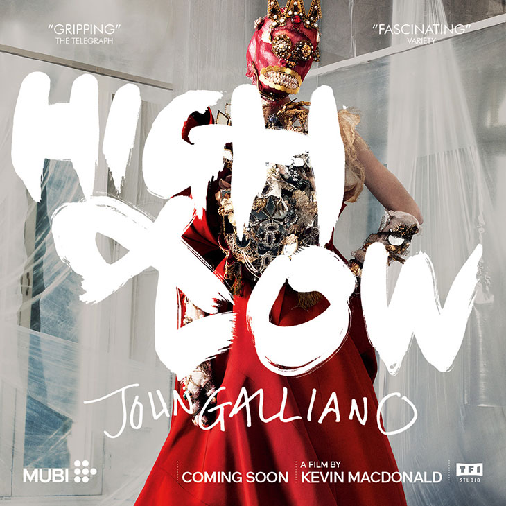 High & Low: The Fall and Rise of Fashion’s Provocateur John Galliano