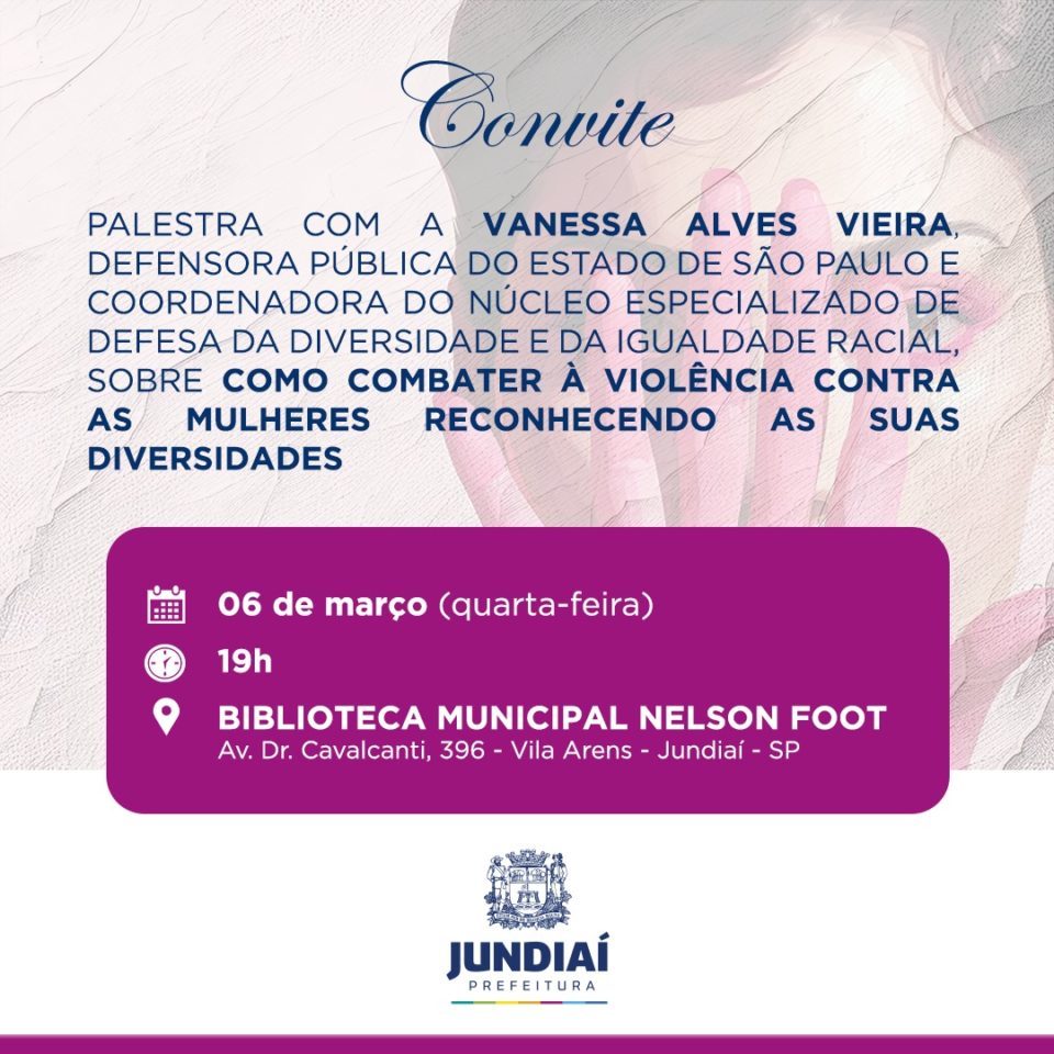 Palestra ‘Como combater a violência contra as mulheres reconhecendo as suas diversidades’