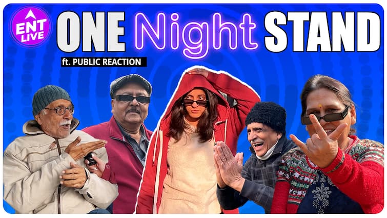 One Night Stand | ये क्या बोल गए लोग