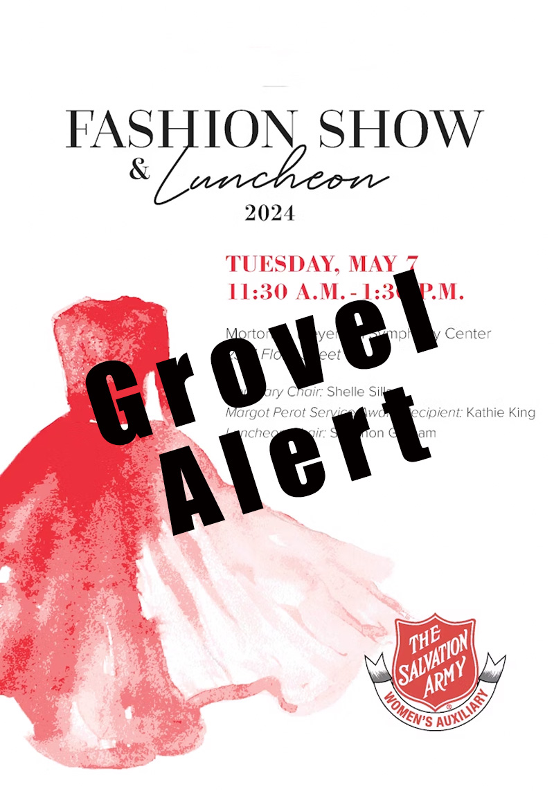 Grovel Alert: 2024 Salvation Army Women’s Auxiliary Dallas Fashion Show And Luncheon