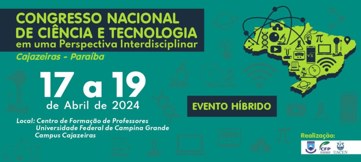 UFCG inscreve para o Congresso Nacional de Ciência e Tecnologia que será realizado no campus de Cajazeiras