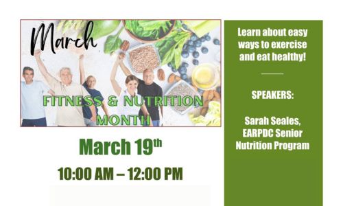 EARPDC Aging and Disability Resource Center Presents “Healthy Living: Exercise, Nutrition, and More