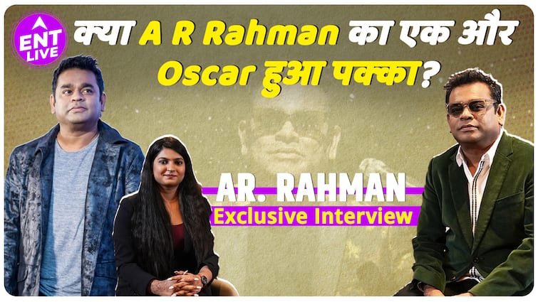 ‘The Goat Life” पर A R Rahman, क्या यह गाना Rahman की अगली Oscar Entry होगी? Exclusive Interview