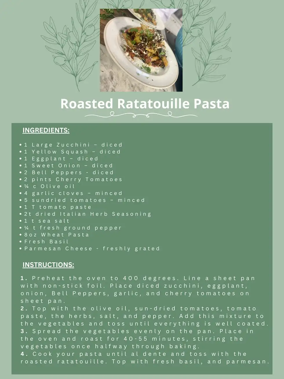 Valerie Linnane made her Roasted Ratatouille Pasta for us.