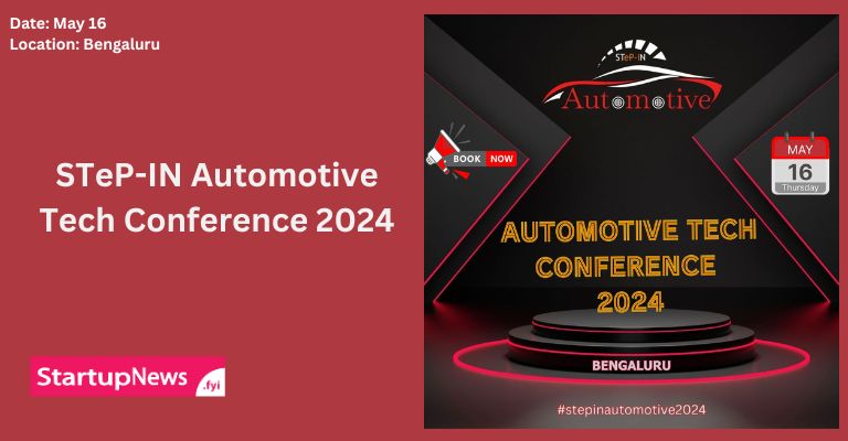 STeP-IN Automotive Tech Conference 2024 | Bengaluru | May 16