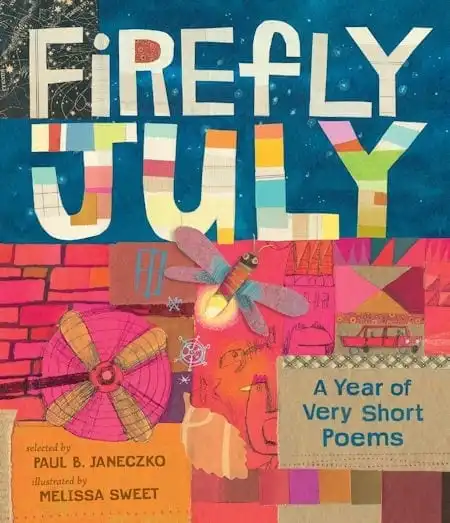 Firefly July by Paul B. Janeczko and illustrated by Melissa Sweet_50 Must-Read Books for Second Graders