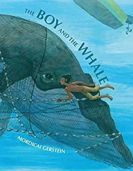 The Boy and the Whale by Mordicai Gerstein_50 Must-Read Books for Second Graders