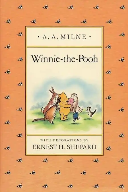 Winnie the Pooh written by A.A. Milne and illustrated by Ernest H. Shepard_50 Must-Read Books for Second Graders