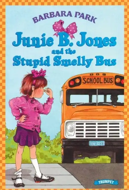 Junie B. Jones and the Stupid Smelly Bus by Barbara Park_50 Must-Read Books for Second Graders