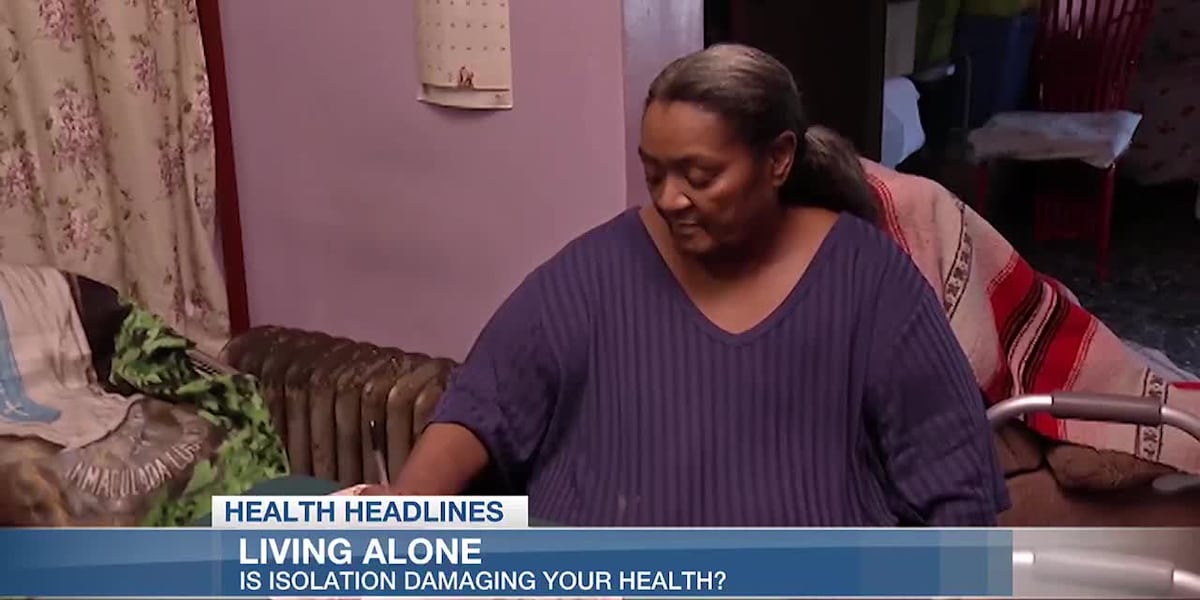 Health Headlines: How isolation can negatively impact your health