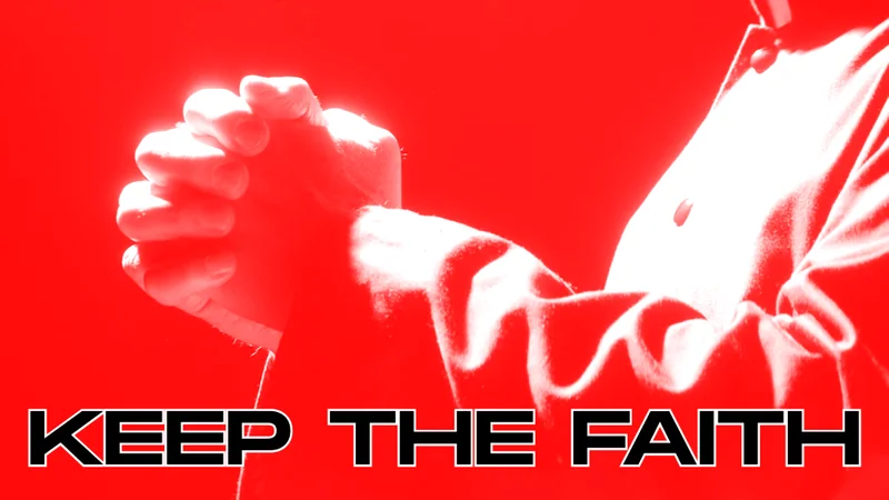 KeepTheFaith_wide.png