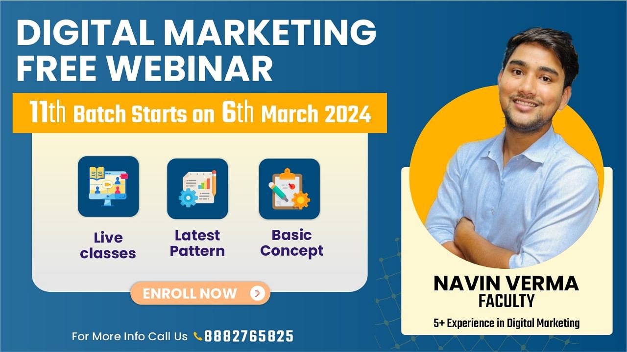 Free Digital Marketing Webinar : फ्री में डिजिटल मार्केटिंग सीखना चाहते हैं, तो ये मौका आपके लिए है