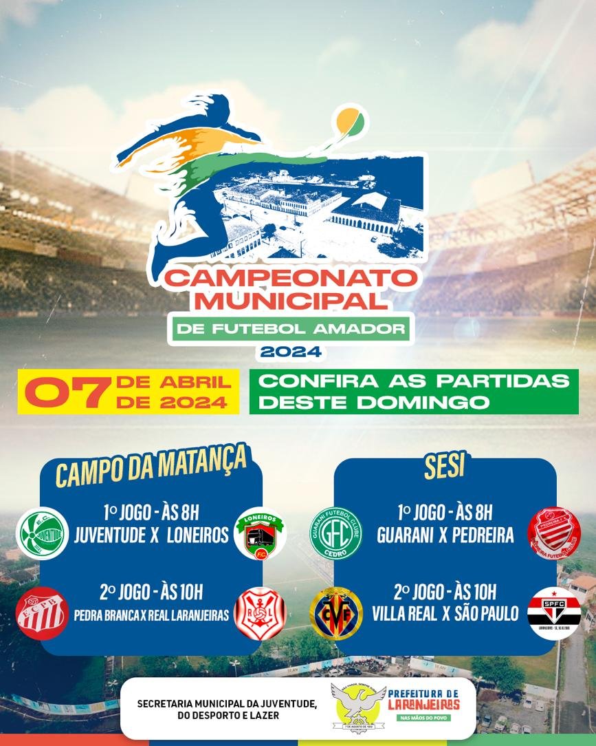 Laranjeiras: 2ª Rodada do Campeonato Municipal de Futebol acontece neste domingo, 07