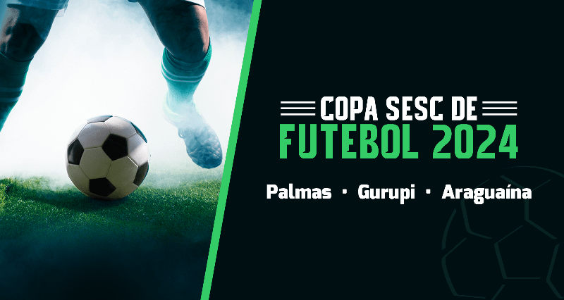 Estão abertas as inscrições para a Copa Sesc de Futebol Society 2024