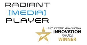 Radiant Media Player Triumphs at the Streaming Media European Innovation Awards 2023