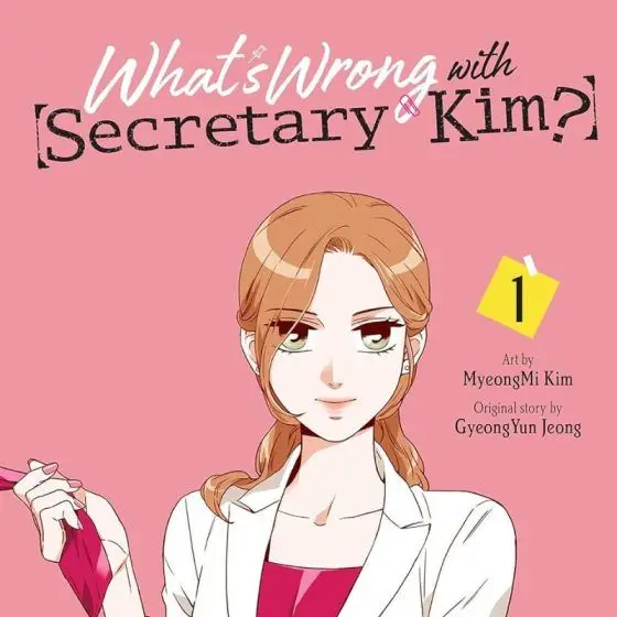 'What's Wrong with Secretary Kim' by Jung Kyung-yoon