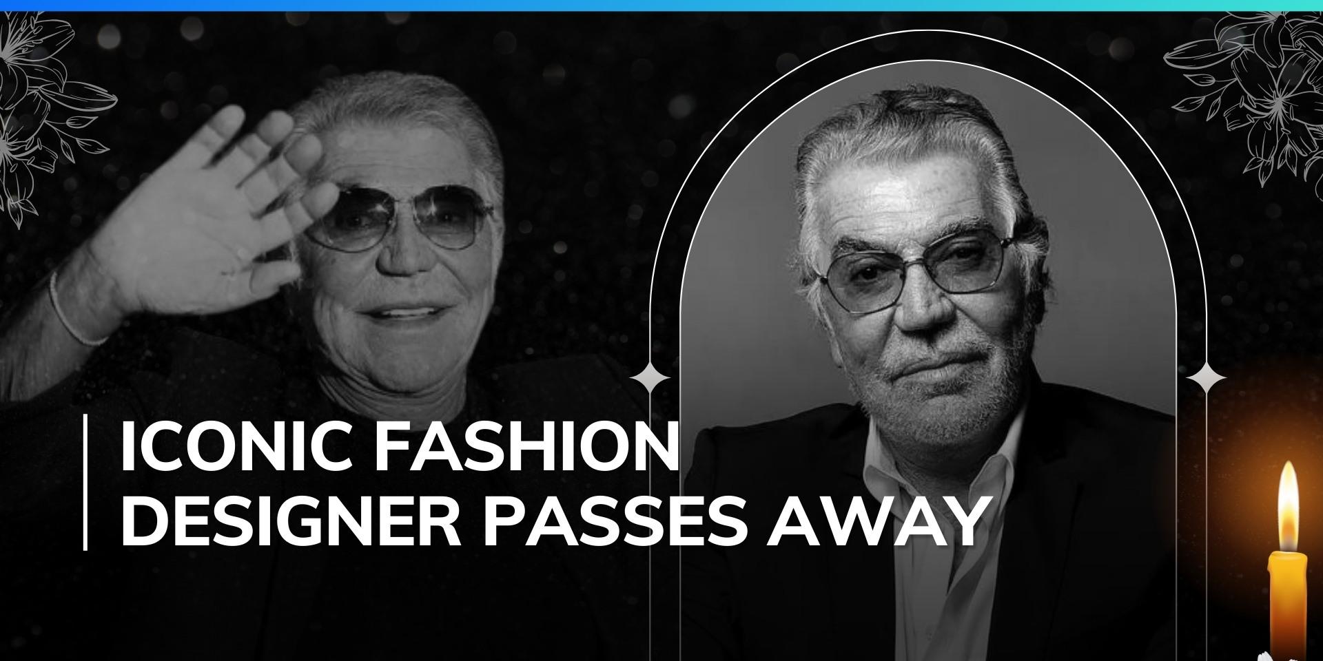 Italian fashion designer Roberto Cavalli dies at 83, heartfelt condolences pour in