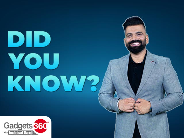 Gadgets 360 With Technical Guruji: Did You Know? [April 20, 2024]