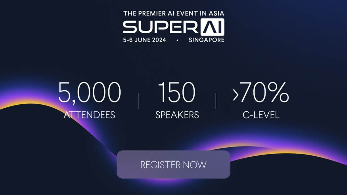 SuperAI Set To Be Asia’s Premier Artificial Intelligence Conference, Attracts Global AI Industry Leaders To Drive Singapore’s Status As Leading AI Hub