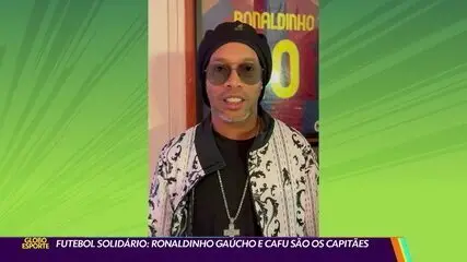 Futebol Solidário: Ronaldinho Gaúcho e Cafu são os capitães Futebol Solidário: Ronaldinho Gaúcho e Cafu são os capitães