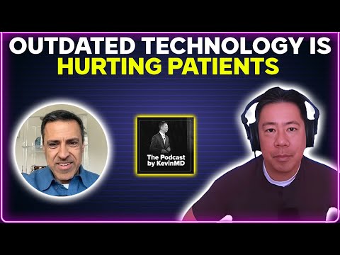 Outdated technology is hurting patients [PODCAST]