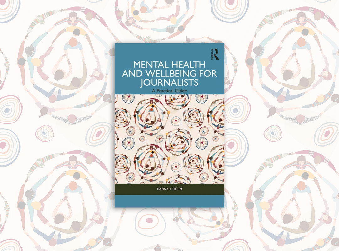 What I learned from writing a book about mental health for journalists