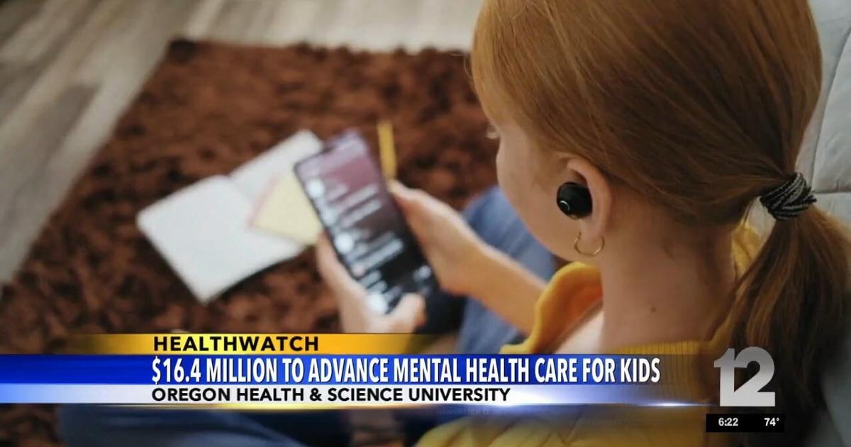 OHSU gets $16.4 million to advance mental health care for children