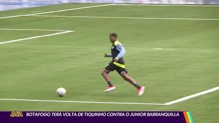 Botafogo terá volta de Tiquinho contra o Júnior Barranquilla Botafogo terá volta de Tiquinho contra o Júnior Barranquilla
