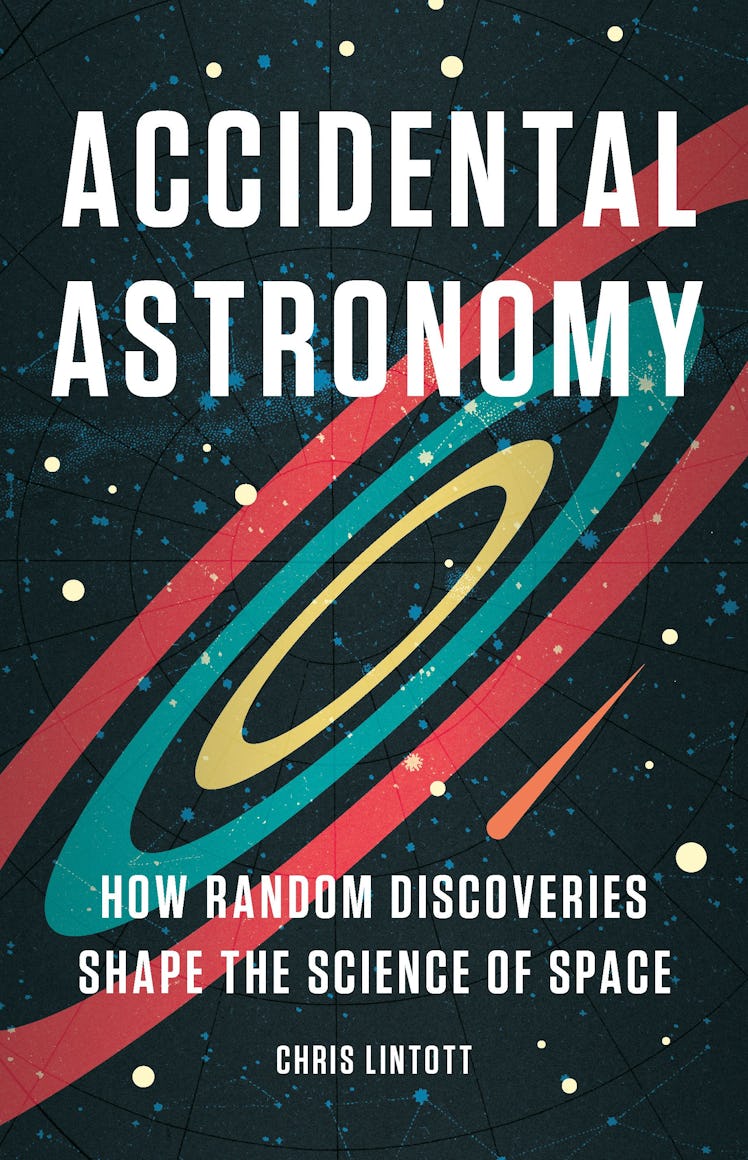 ‘Accidental Astronomy:’ A New Book Explores Everything In Space We Found By Accident