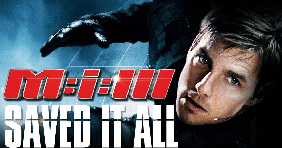 Mission Impossible 3 SAVED The Entire Franchise