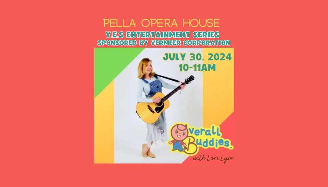 Pella Opera House Youth Entertainment Series Returns Next Week