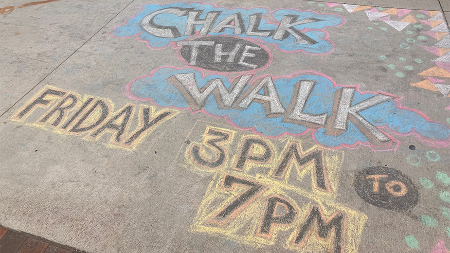 Weekend Entertainment | Chalk the Walk, Talk the Talk