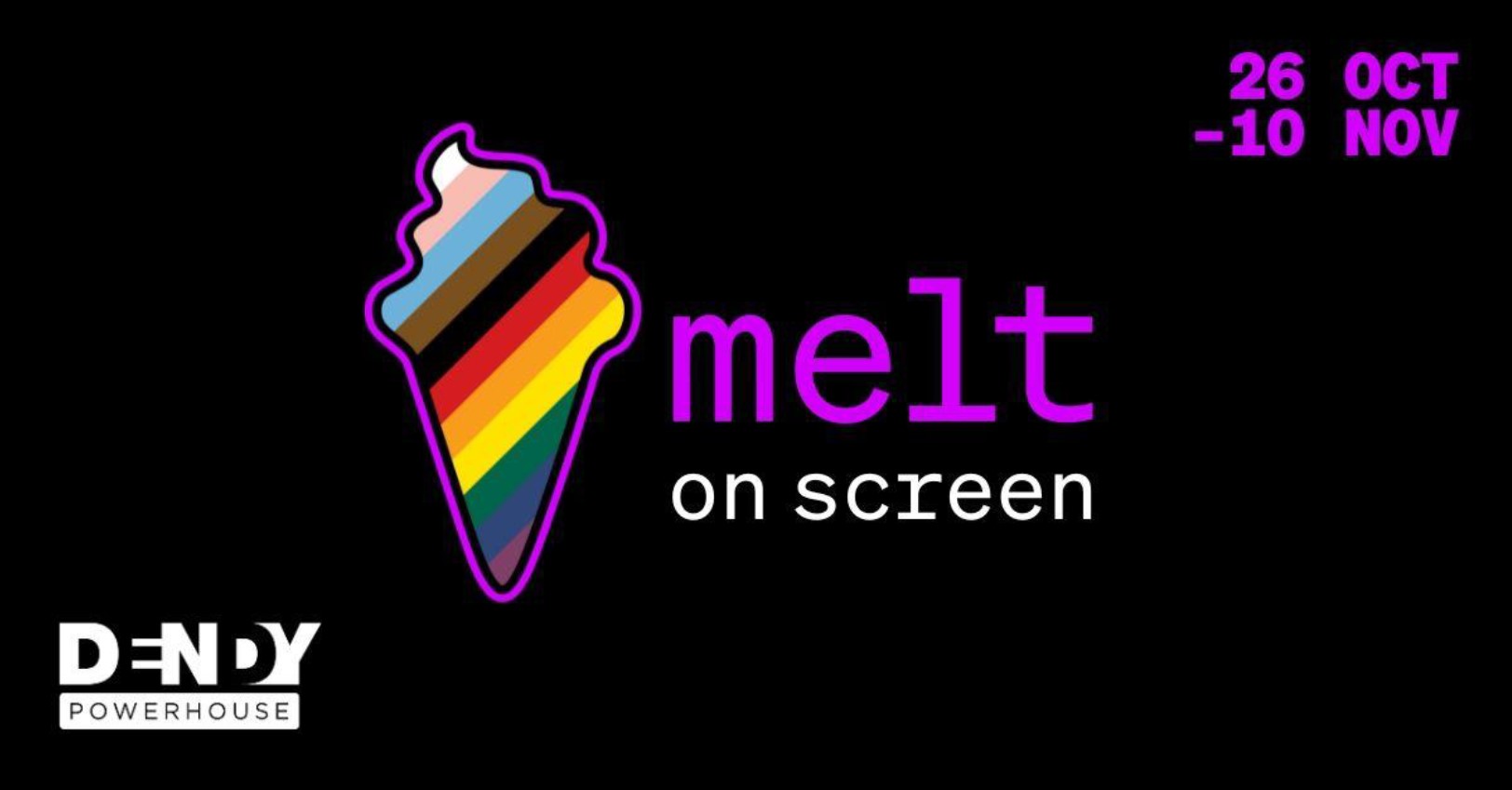 CELEBRATE QUEER ARTS AND CULTURE AT MELT ON SCREEN AT DENDY POWERHOUSE