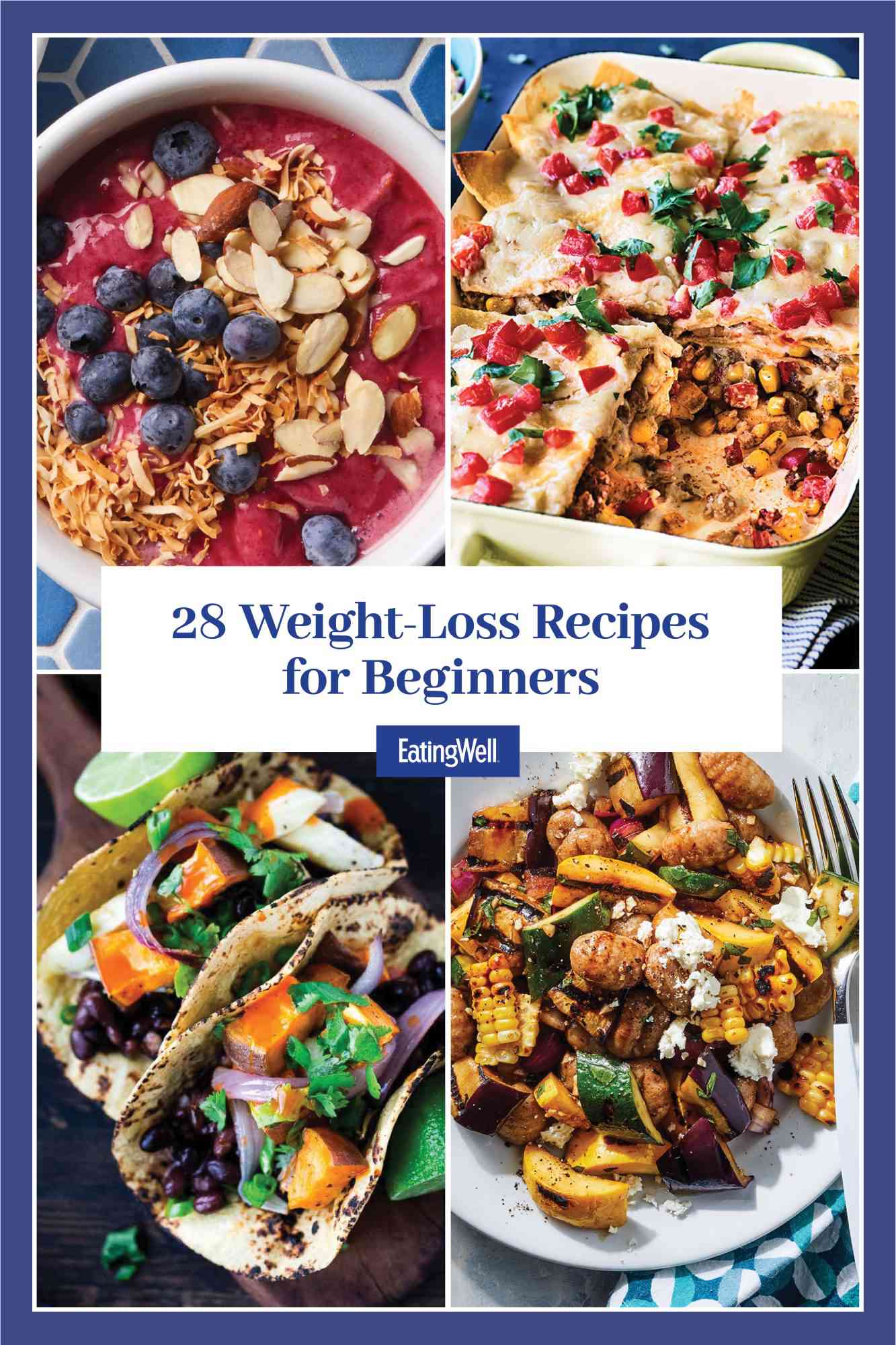 26 Weight-Loss Recipes for Beginners