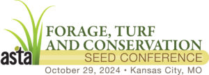 ASTA Wraps Up Forage, Turf and Conservation Seed Conference