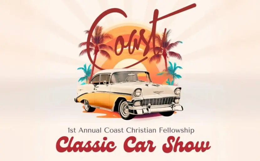 Coast Christian Fellowship Classic Car Show partial flyer 2024