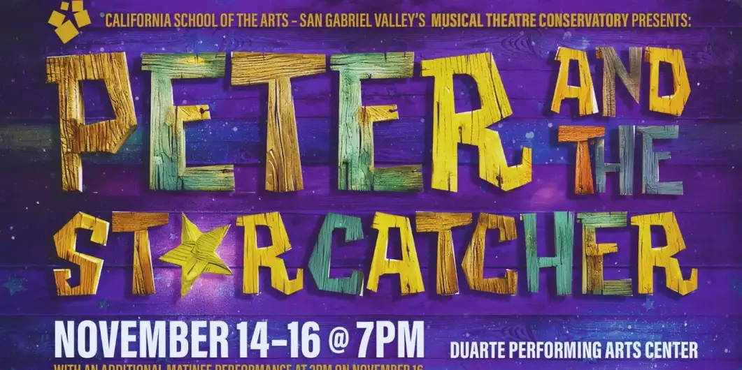 PETER AND THE STARCATCHER To Be Presented By California School of the Arts