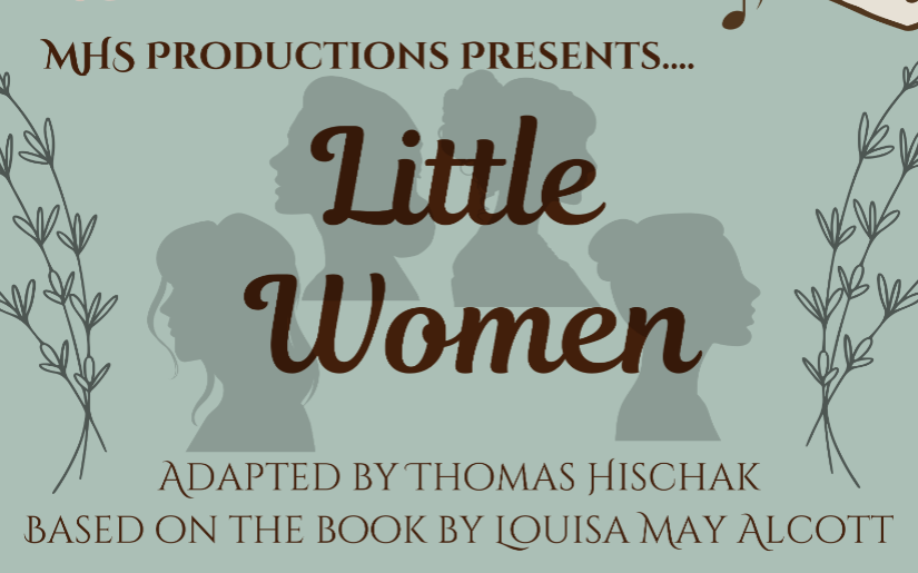 MHS Productions Presents Little Women – The Sun Times News