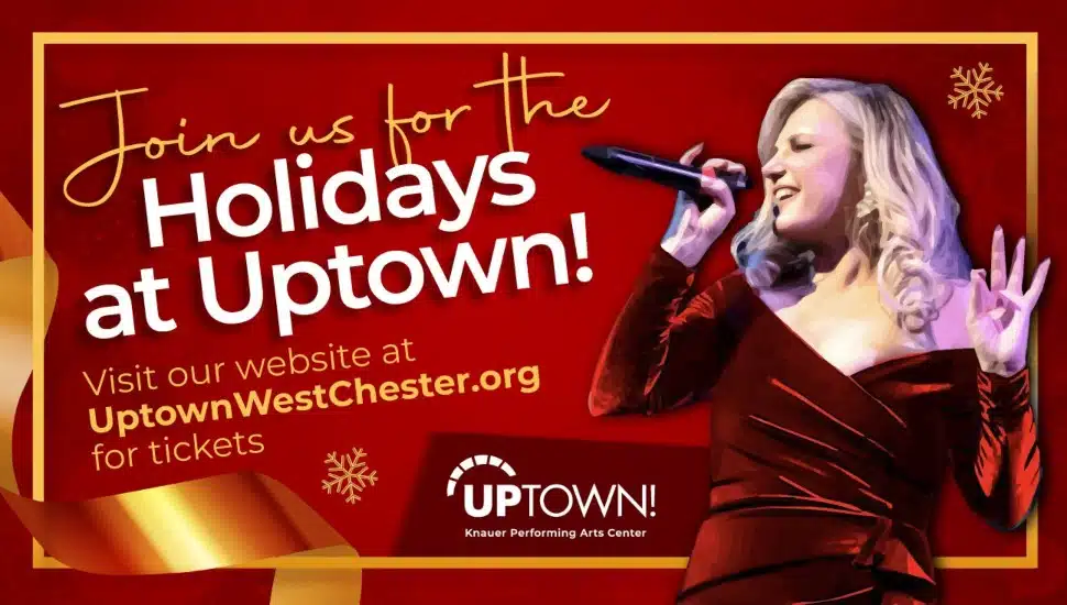 Experience Holiday Magic at Uptown Knauer Performing Arts Center